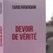 Devoir de verité: Tariq Ramadan racconta in un libro le sue prigioni e la sua innocenza