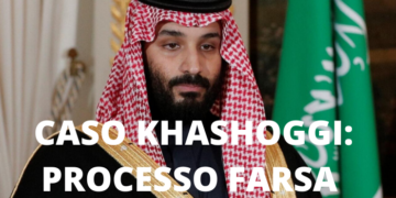 Il processo Khashoggi è stato una farsa, il mandante ha condannato gli esecutori