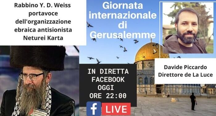 Oggi è la Giornata Internazionale di Gerusalemme