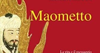 Maometto: com’è il Profeta raccontato da Massimo Campanini