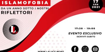 Il 17 gennaio l’evento: Islamofobia, da un anno sotto i nostri riflettori