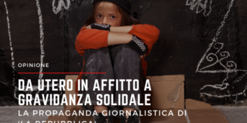 La neolingua di Repubblica: l’utero in affitto diventa gravidanza solidale