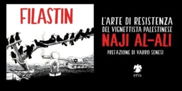 Filistin, l’Arte di Resistenza del vignettista palestinese Naji Al-Ali