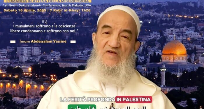 Imam Abdessalam Yassine: Palestina una macchia per l’Occidente una prova per noi musulmani