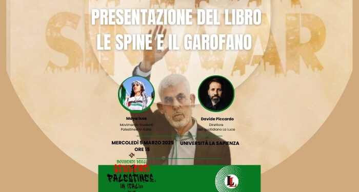 Le Spine e il Garofano di Yahya Sinwar verrà presentato alla Sapienza di Roma