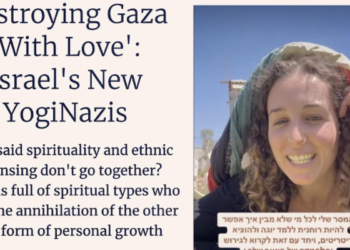 Haaretz: distruggere Gaza “con amore”, i nuovi yogi-nazisti israeliani