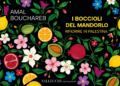 I Boccioli del Mandorlo, rifiorire in Palestina: un romanzo che arriva dove solo la letteratura può
