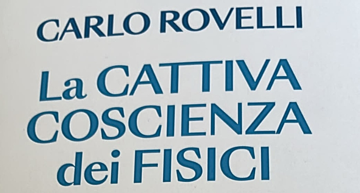 La cattiva coscienza dei fisici di Carlo Rovelli: i fisici, la bomba, ed il tempo che ci resta