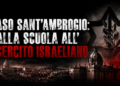 Dalla scuola all’esercito israeliano, coi beni pubblici: il caso Sant’Ambrogio imbarazza Roma